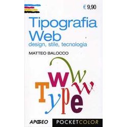 Tipografia Web. Design, Stile, Tecnologia Tipografia Web. Design, Stile, Tecnologia