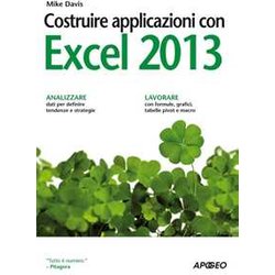Costruire Applicazioni Con Excel 2013 Costruire Applicazioni Con Excel 2013
