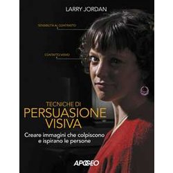 Tecniche Di Persuasione Visiva Tecniche Di Persuasione Visiva