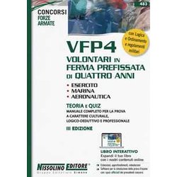 VFP4 Volontari In Ferma Prefissata Di Quattro Anni. Esercito, Marina, Aeronautica. Teoria E Quiz. Con Espansione Online