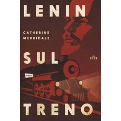 Lenin Sul Treno. Con Contenuto Digitale (Fornito Elettronicamente)