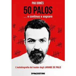 50 Palos… E Continuo A Sognare