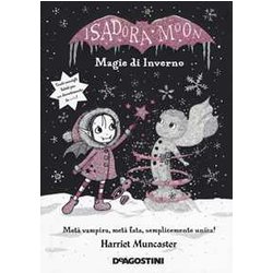 Magie D'inverno Isadora Moon Deluxe, Copertina Rigida, 2 Ottobre 2018 Magie D'inverno Isadora Moon Deluxe, Copertina Rigida, 2 Ottobre 2018