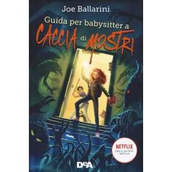 Guida Per Babysitter A Caccia Di Mostri Guida Per Babysitter A Caccia Di Mostri