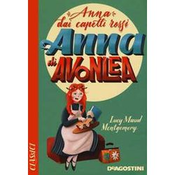 Anna di Avonlea. Anna dai capelli rossi