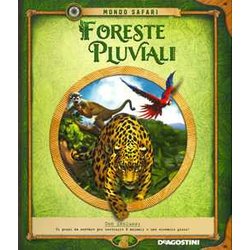 Foreste Pluviali. Ediz. A Colori. Con Gadget Foreste Pluviali. Ediz. A Colori. Con Gadget