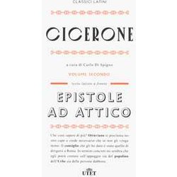 Epistole Ad Attico. Testo Latino A Fronte. Nuova Ediz. (Vol. 2) Epistole Ad Attico. Testo Latino A Fronte. Nuova Ediz. (Vol. 2)