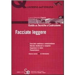 Facciate Leggere. Ediz. Illustrata Facciate Leggere. Ediz. Illustrata