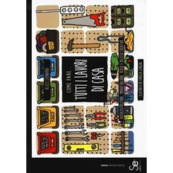 Come Fare... Tutti I Lavori Di Casa. Autocostruzione, Manutenzione, Riuso E Riciclo Creativo Come Fare... Tutti I Lavori Di Casa. Autocostruzione, Manutenzione, Riuso E Riciclo Creativo