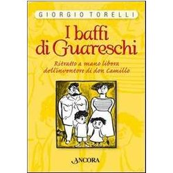I Baffi Di Guareschi I Baffi Di Guareschi