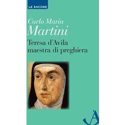 Teresa D'avila Maestra Di Preghiera Teresa D'avila Maestra Di Preghiera