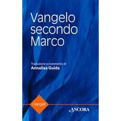 Vangelo Secondo Marco Vangelo Secondo Marco