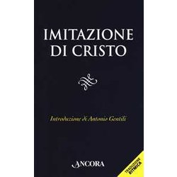 Imitazione Di Cristo Imitazione Di Cristo