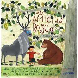 Gli Amici Del Bosco. Nuova Ediz. Gli Amici Del Bosco. Nuova Ediz.