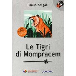 Le Tigri Di Mompracem. Ediz. Ad Alta Leggibilità Le Tigri Di Mompracem. Ediz. Ad Alta LeggibilitÃ