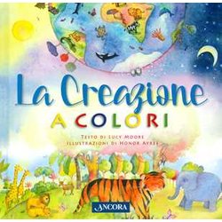La Creazione A Colori La Creazione A Colori