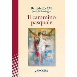 Il Cammino Pasquale Il Cammino Pasquale