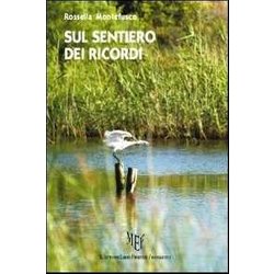 Sul Sentiero Dei Ricordi Sul Sentiero Dei Ricordi