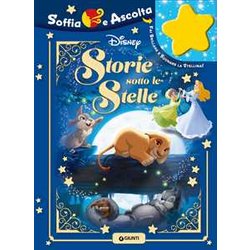 Storie Sotto Le Stelle. Soffia E Ascolta