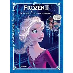 Frozen Ii. La Storia Illustrata E A Fumetti Frozen Ii. La Storia Illustrata E A Fumetti