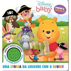 Disney Baby. Premi E Ascolta. Ediz. A Colori Disney Baby. Premi E Ascolta. Ediz. A Colori