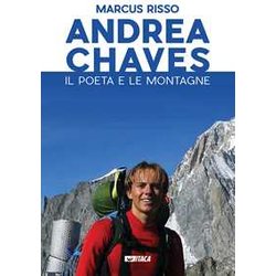 Andrea Chaves. Il Poeta E Le Montagne Andrea Chaves. Il Poeta E Le Montagne