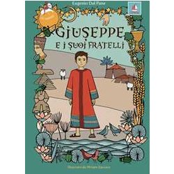 Giuseppe E I Suoi Fratelli Giuseppe E I Suoi Fratelli