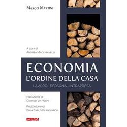 Economia, L'ordine Della Casa. Lavoro Persona Intrapresa Economia, L'ordine Della Casa. Lavoro Persona Intrapresa