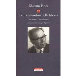 Le Metamorfosi Della Libertà . Tra Atene E Gerusalemme