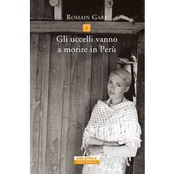 Gli Uccelli Vanno A Morire In Perù Gli Uccelli Vanno A Morire In Perù