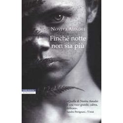 Finché Notte Non Sia Più