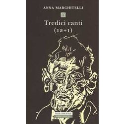 Tredici Canti (12+1) Tredici Canti (12+1)