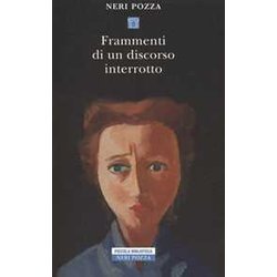 Frammenti Di Un Discorso Interrotto