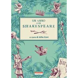 Un Anno Con Shakespeare Un Anno Con Shakespeare