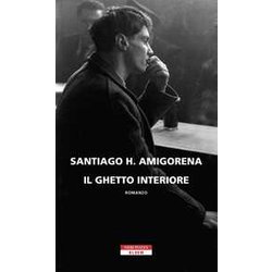 Il Ghetto Interiore Il Ghetto Interiore