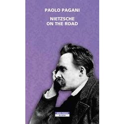 Nietzsche On The Road