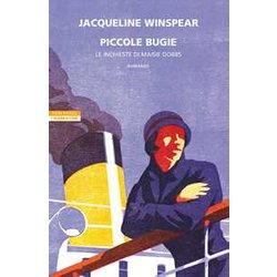Piccole Bugie. Le Inchieste Di Maisie Dobbs Piccole Bugie. Le Inchieste Di Maisie Dobbs