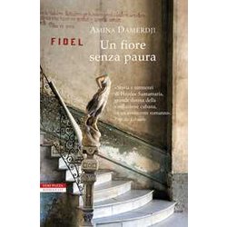 Un Fiore Senza Paura Un Fiore Senza Paura