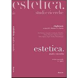 Estetica. Studi E Ricerche.. Ekphrasis (2013) (Vol. 1) Estetica. Studi E Ricerche.. Ekphrasis (2013) (Vol. 1)