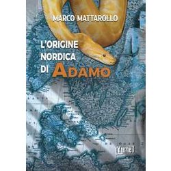 L'origine Nordica Di Adamo L'origine Nordica Di Adamo