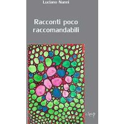 Racconti Poco Raccomandabili Racconti Poco Raccomandabili