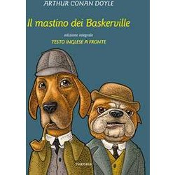 Il Mastino Dei Baskerville. Testo Inglese A Fronte Il Mastino Dei Baskerville. Testo Inglese A Fronte