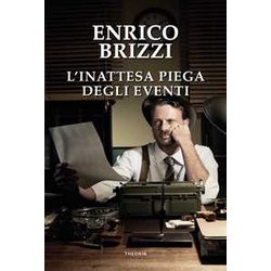 L'inattesa Piega Degli Eventi L'inattesa Piega Degli Eventi