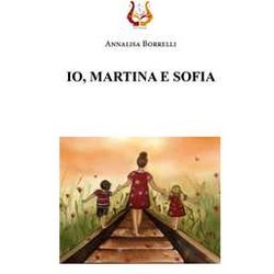 Io, Martina E Sofia