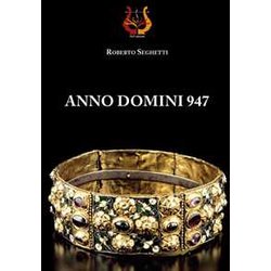 Anno Domini 947 Anno Domini 947