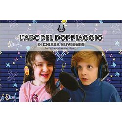 L'abc Del Doppiaggio L'abc Del Doppiaggio