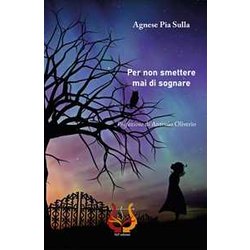 Per Non Smettere Mai Di Sognare Per Non Smettere Mai Di Sognare