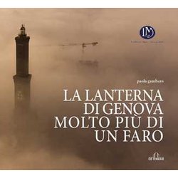 La Lanterna Di Genova: Molto Più Di Un Faro La Lanterna Di Genova: Molto Più Di Un Faro