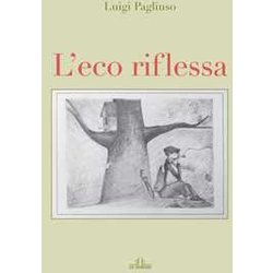 L'eco Riflessa L'eco Riflessa