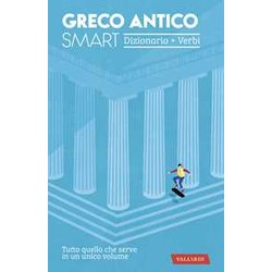 Greco Antico Smart. Dizionario+Verbi Greco Antico Smart. Dizionario+Verbi
